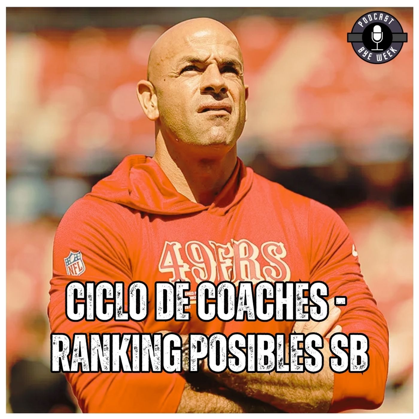 Rankings de posibles Súper bowls + Ciclo de Entrenadores
