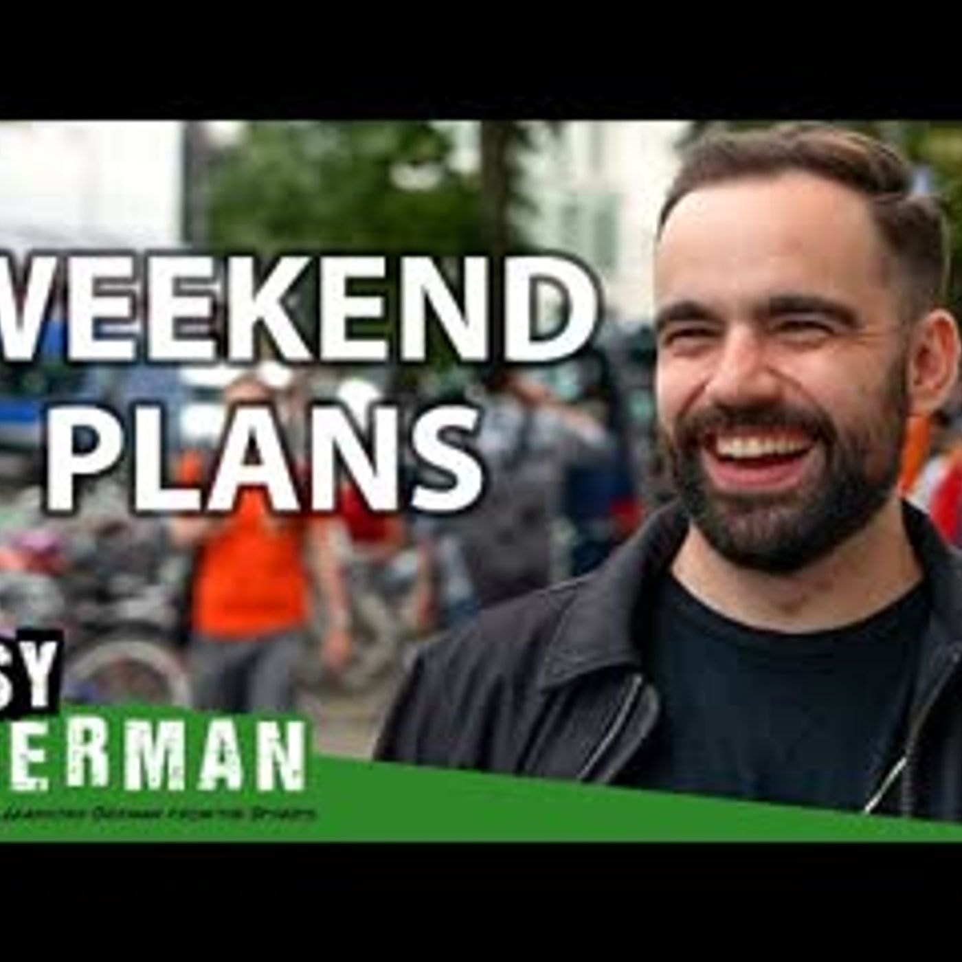 How Do Germans Spend Their Weekends   Easy German 414