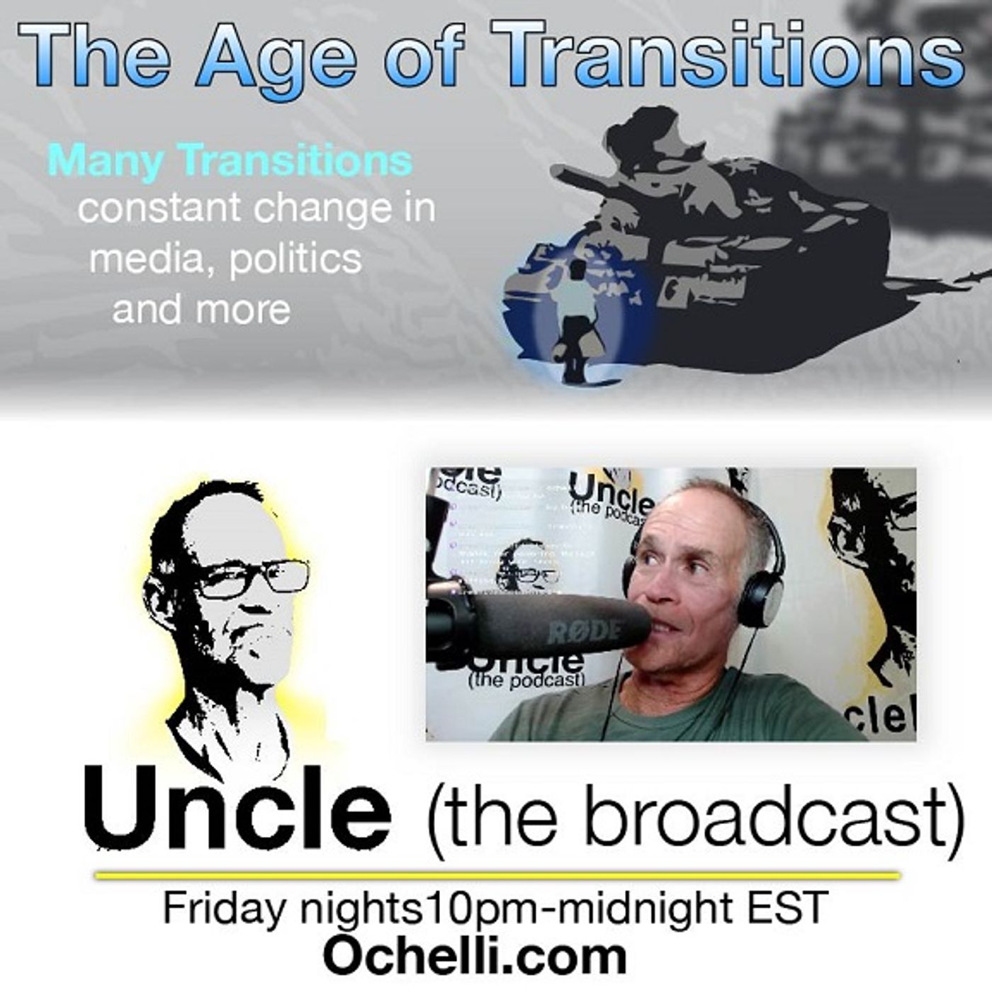 The Age of Transitions and Uncle 10-11-2024