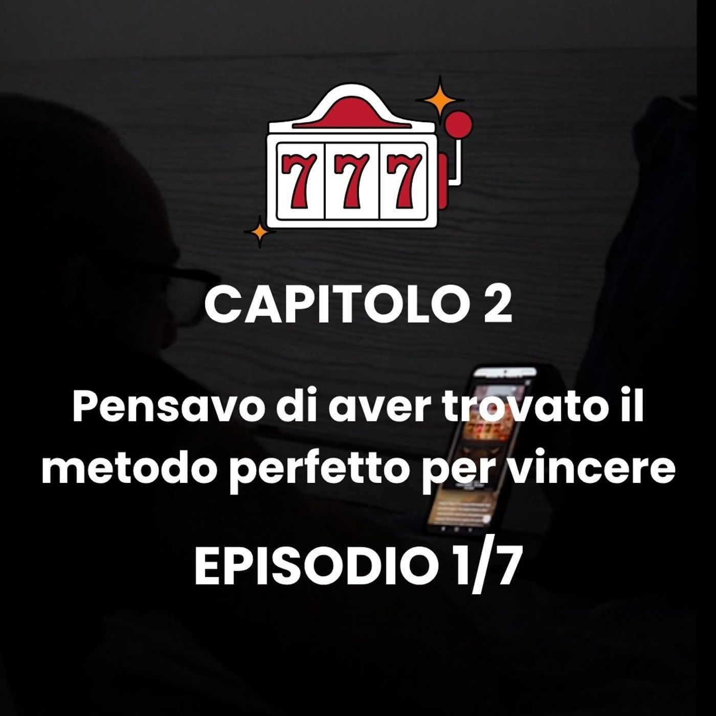 CAPITOLO 2 - Episodio 1 - Il trucco perfetto? La roulette mi ha distrutto! episode artwork