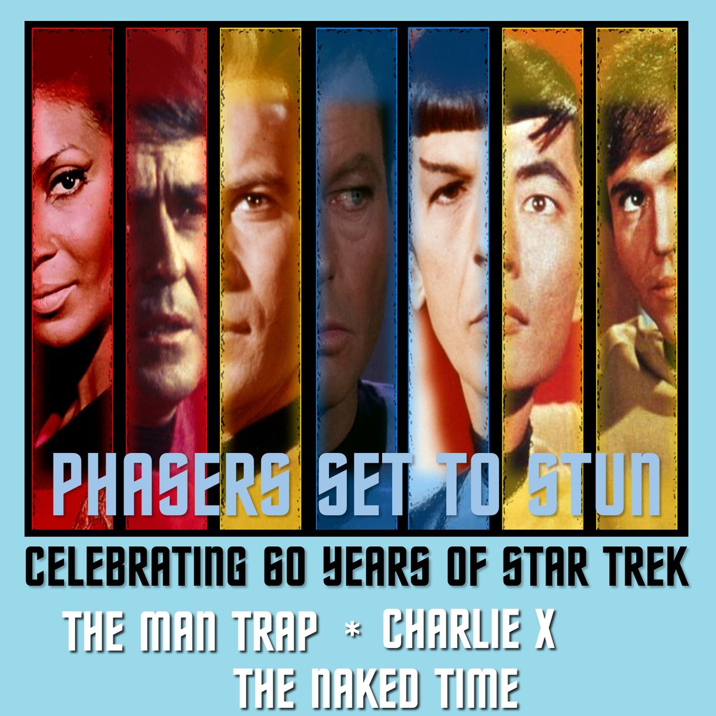 Phasers Set To Stun: Star Trek TOS | The Man Trap | Charlie X | The Naked Time