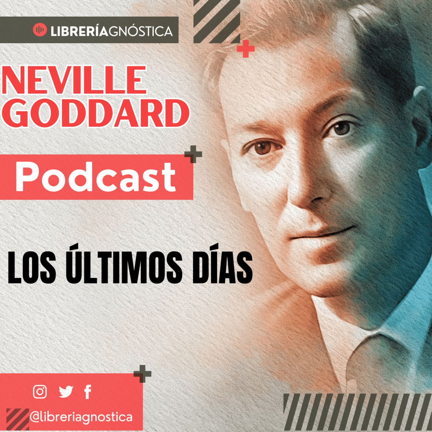 💥 NEVILLE GODDARD ❯ LOS ULTIMOS DIAS 📚 Audio Completo 🧲 ¡Manifiesta Tu Realidad Ahora! episode artwork