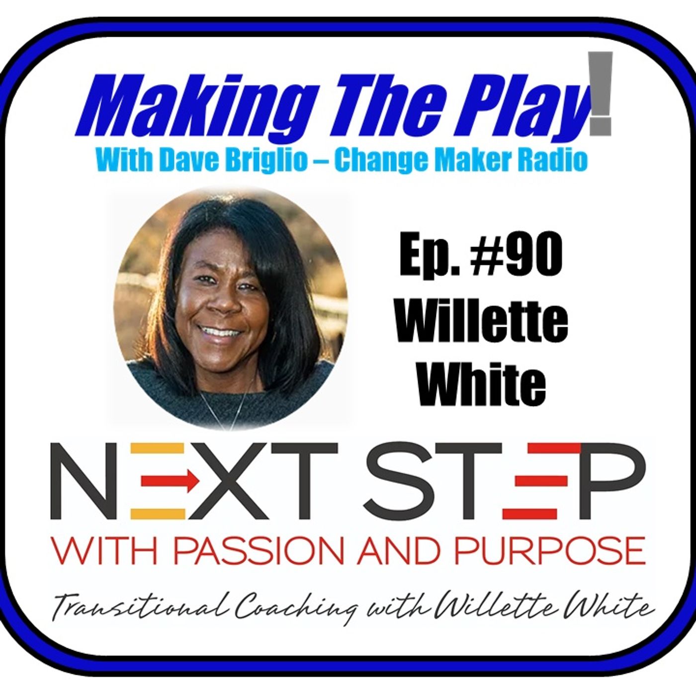 MTP #90 - Willette White_NextStep