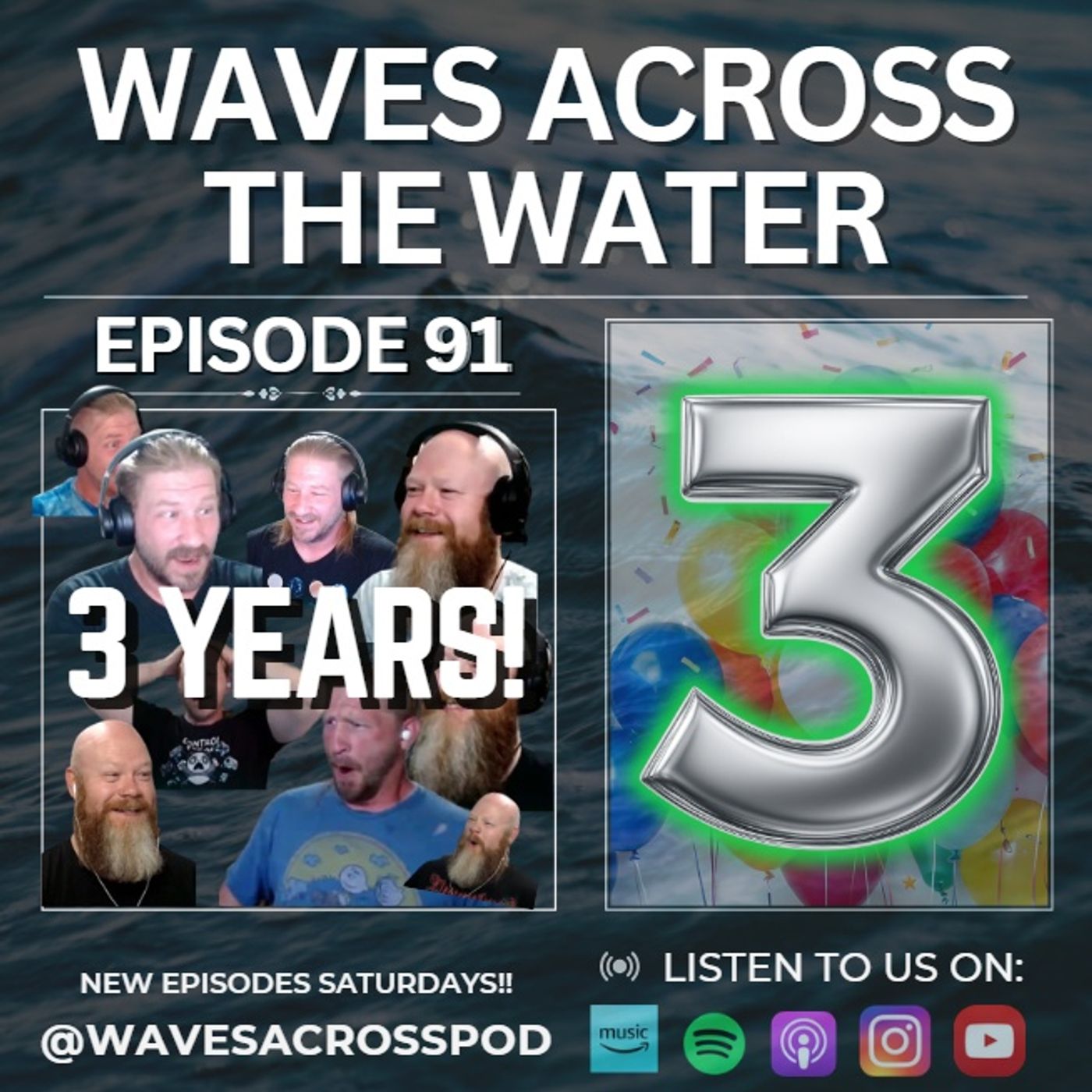 Episode 91 - Celebrating Our 3 YEAR Podcast Anniversary!