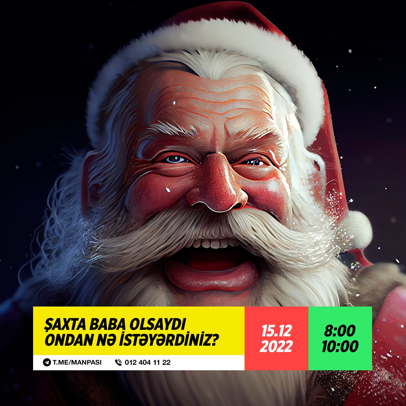 Şaxta Baba olsaydı ondan nə istəyərdiniz? 15.12.2022