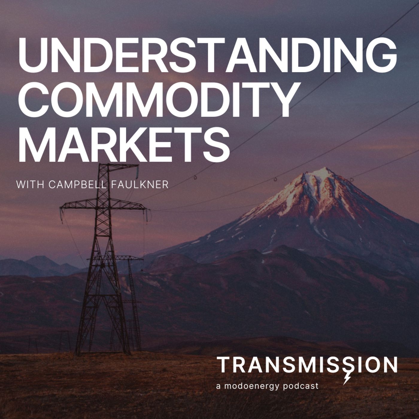 Understanding commodity markets with Campbell Faulkner (OTC Global Holdings)