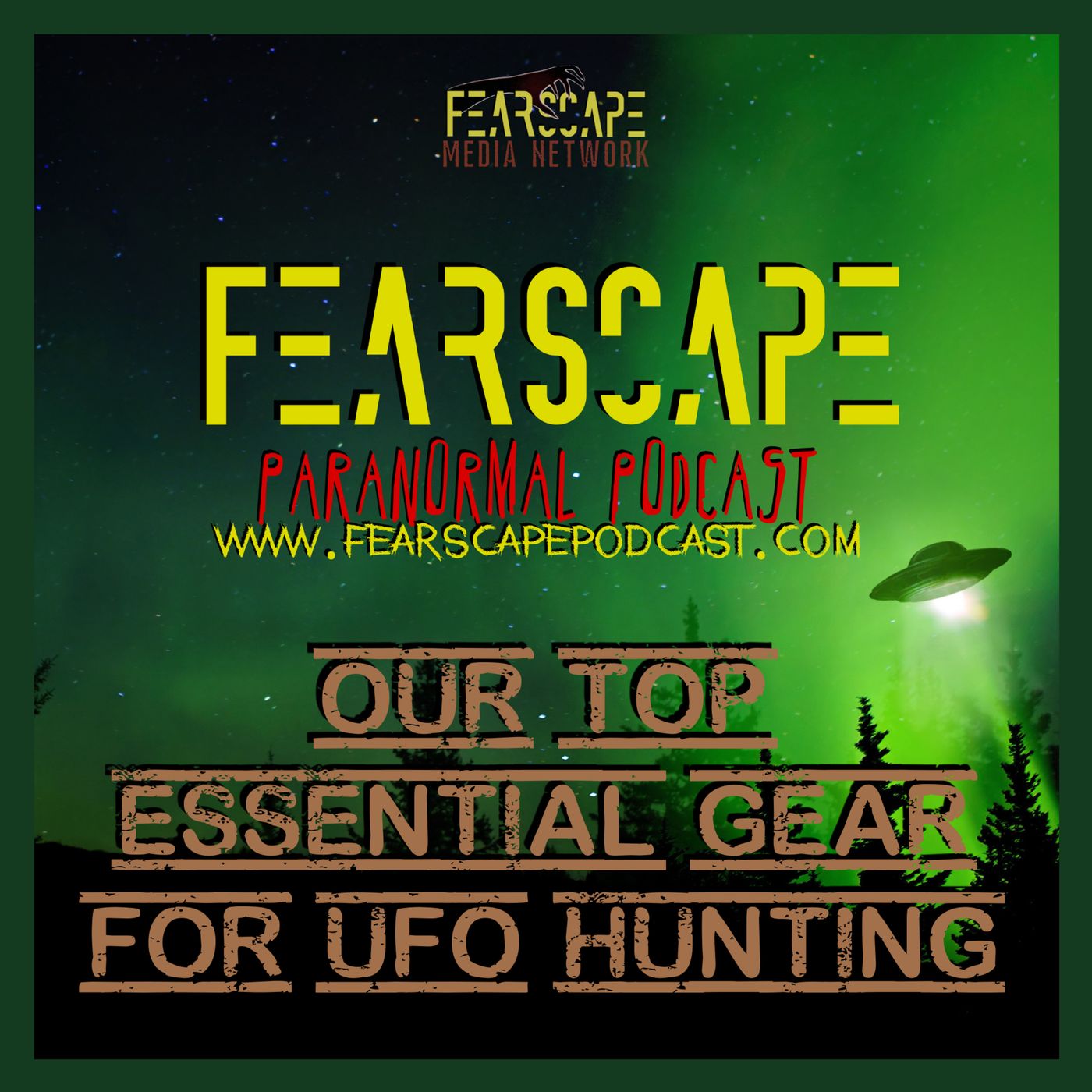 Our Top Essential Gear For UFO Hunting episode artwork