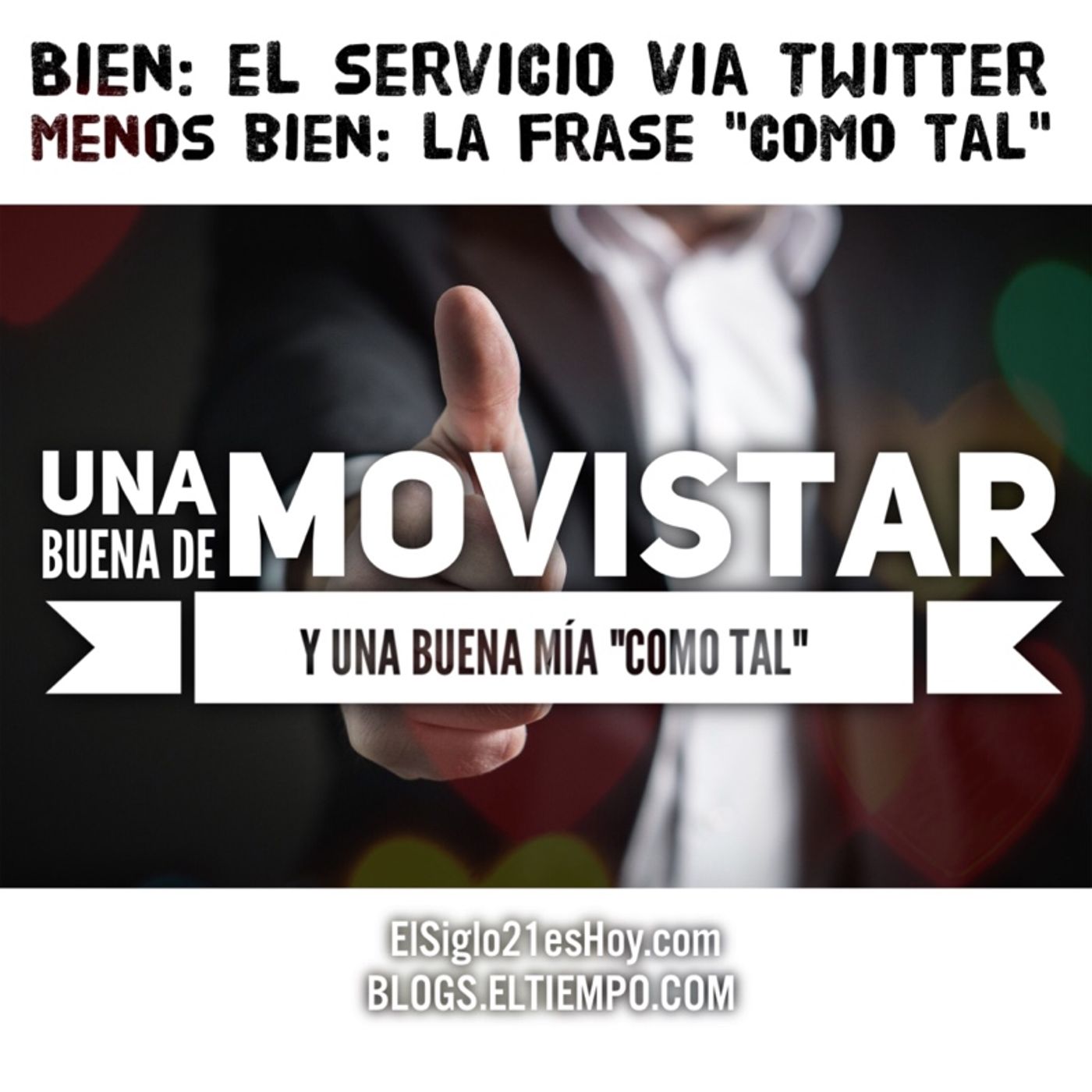 Una buena de @MovistarCo y otra buena mía #ComoTal
