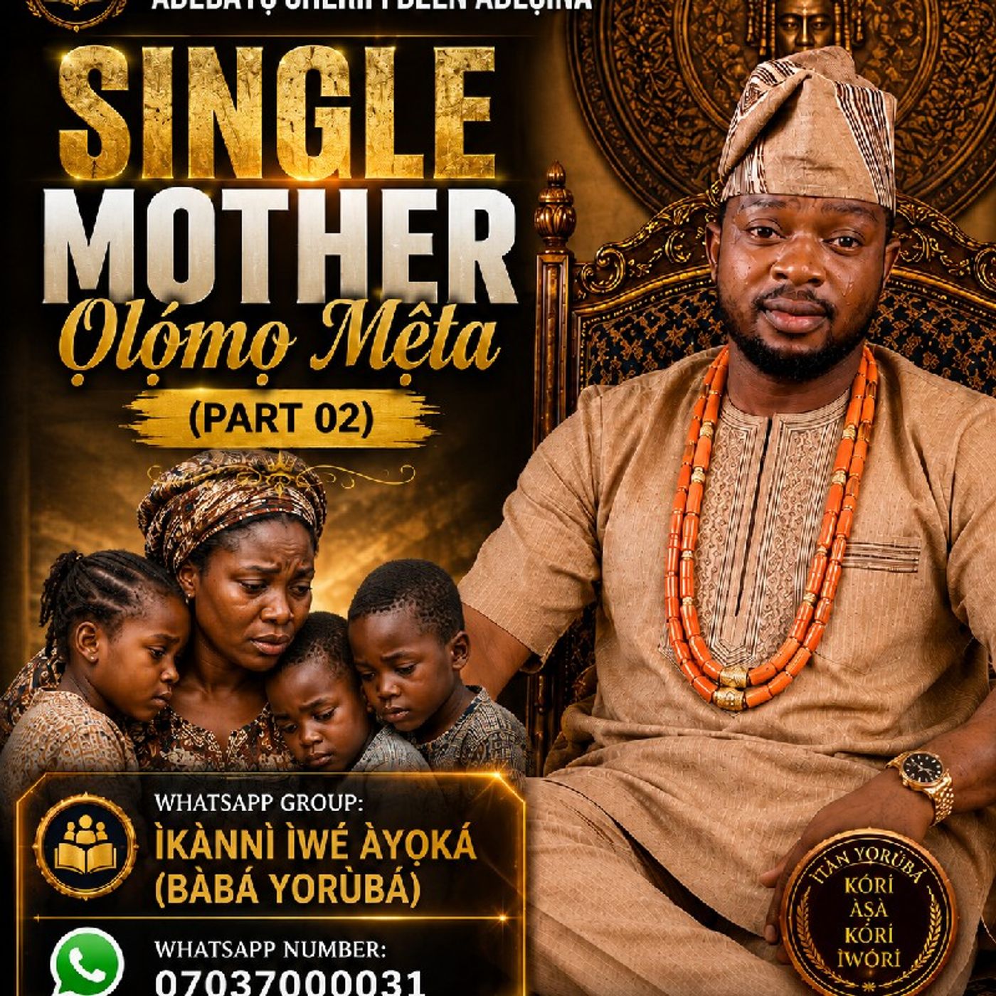 Single Mother Ọlọmọ Mẹta pt2 episode artwork
