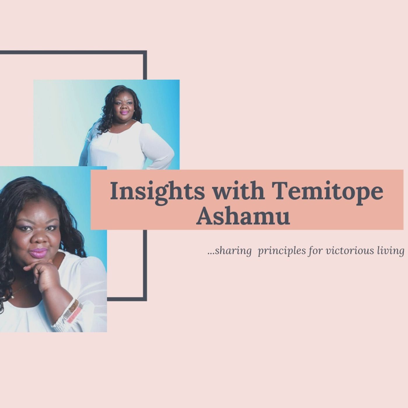 Insights with Temitope Ashamu
