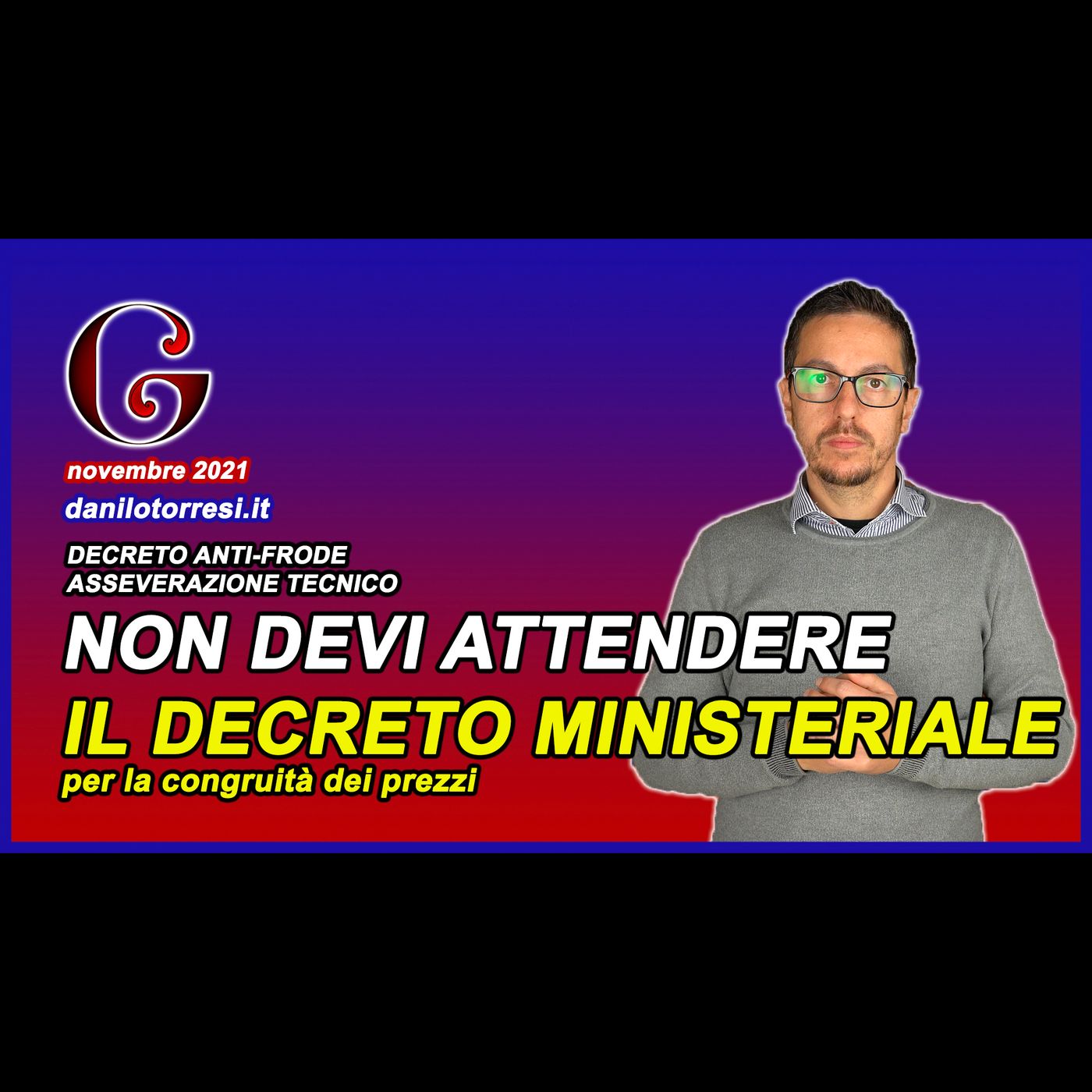 Decreto Antifrode - come fare l’asseverazione del tecnico sulla congruità dei prezzi episode artwork