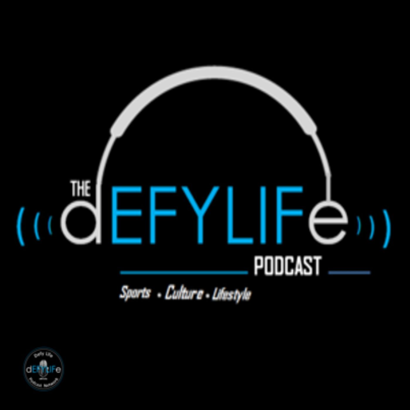 The Defy Life Podcast Ep 8 - The Ruler's Back