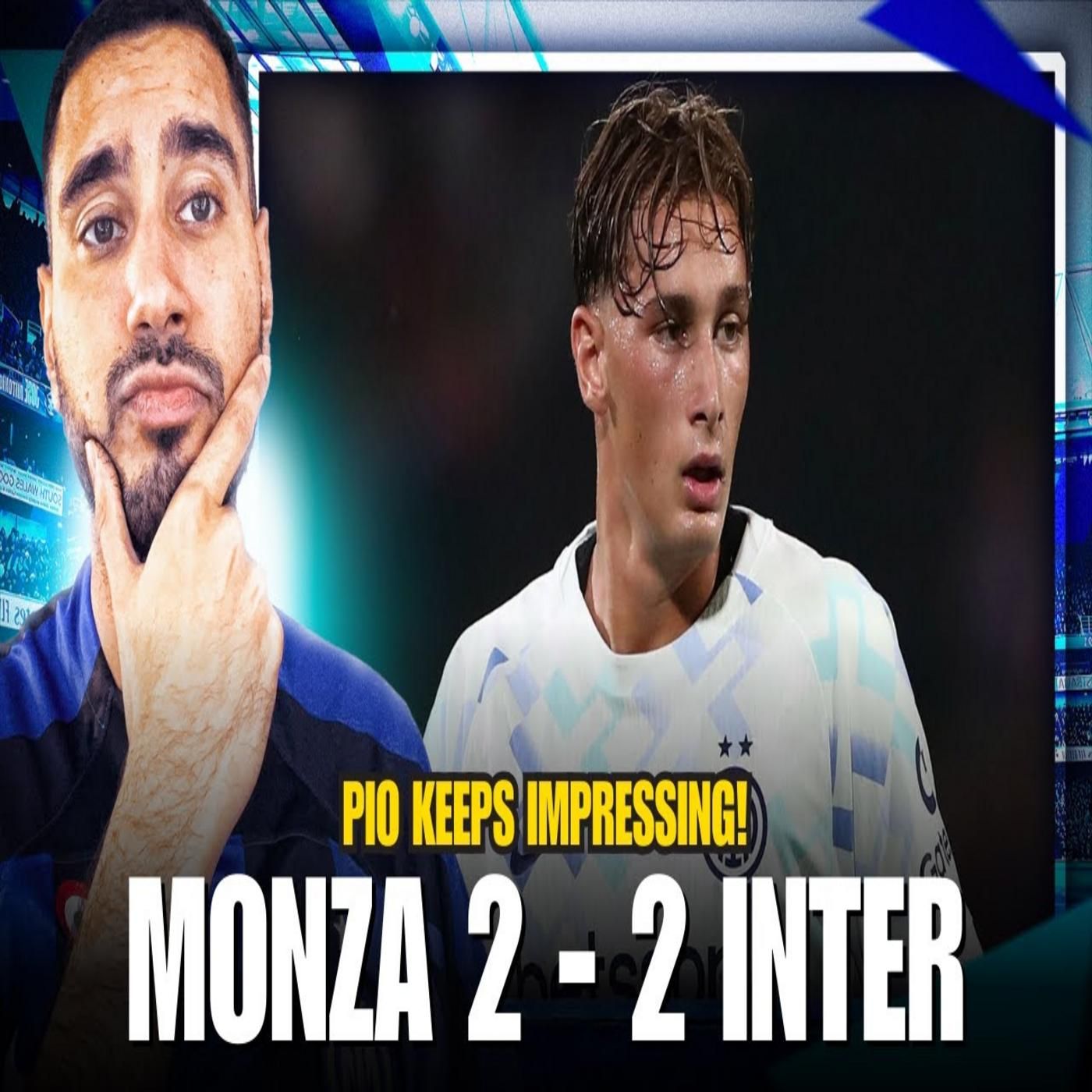 Esposito Shines Again in Friendly Draw! | INTER 2 - 2 MONZA MATCH REACTION episode artwork
