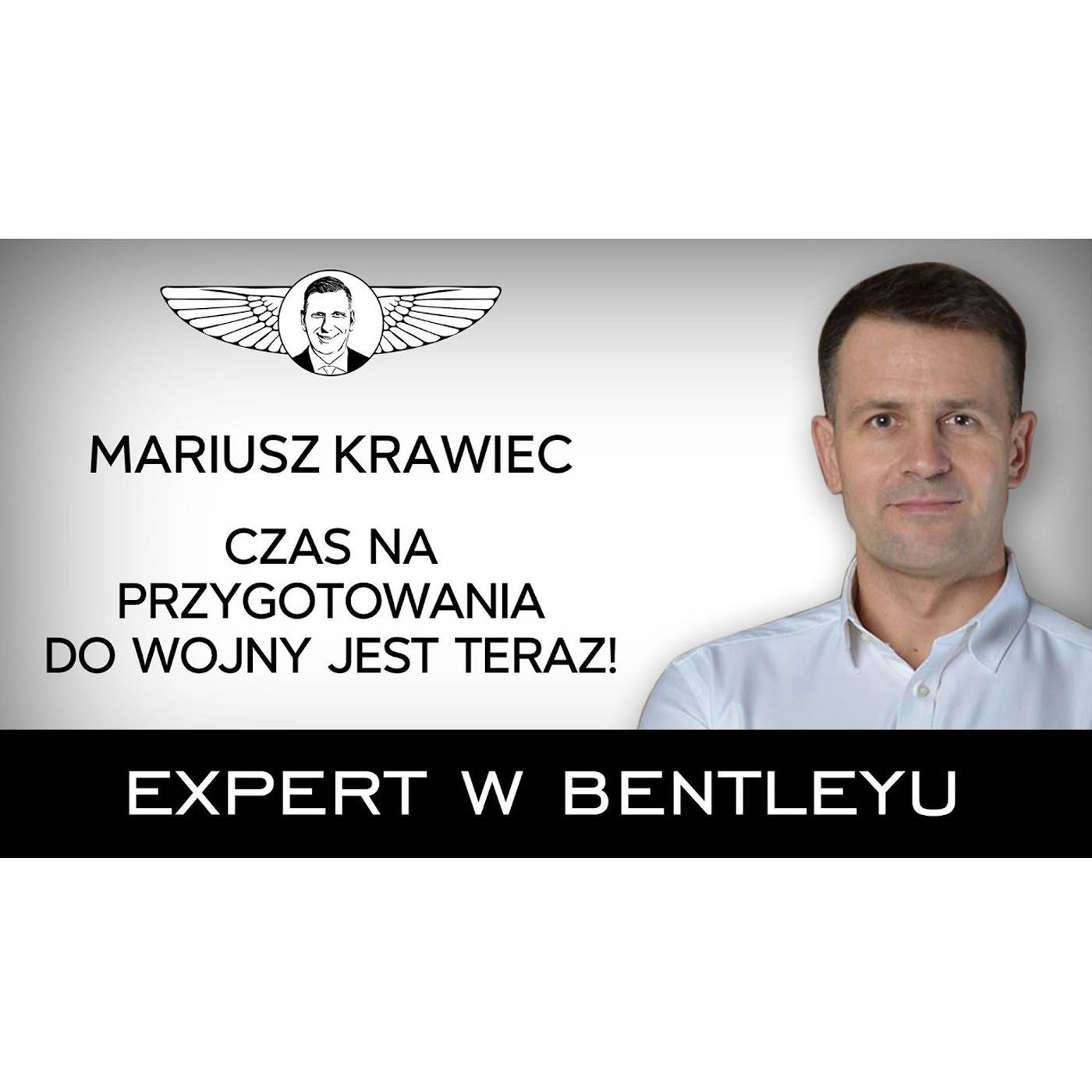 8 lat w GROM-ie, 7 lat w biznesie - jak być gotowy na wszystko? Mariusz Krawiec [Expert w Bentleyu]