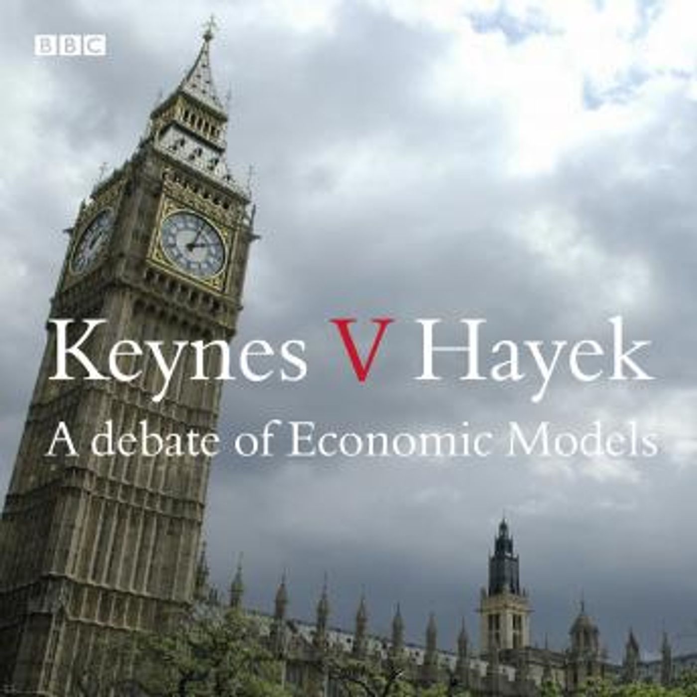 Keynes V Hayek by Paul Mason episode artwork