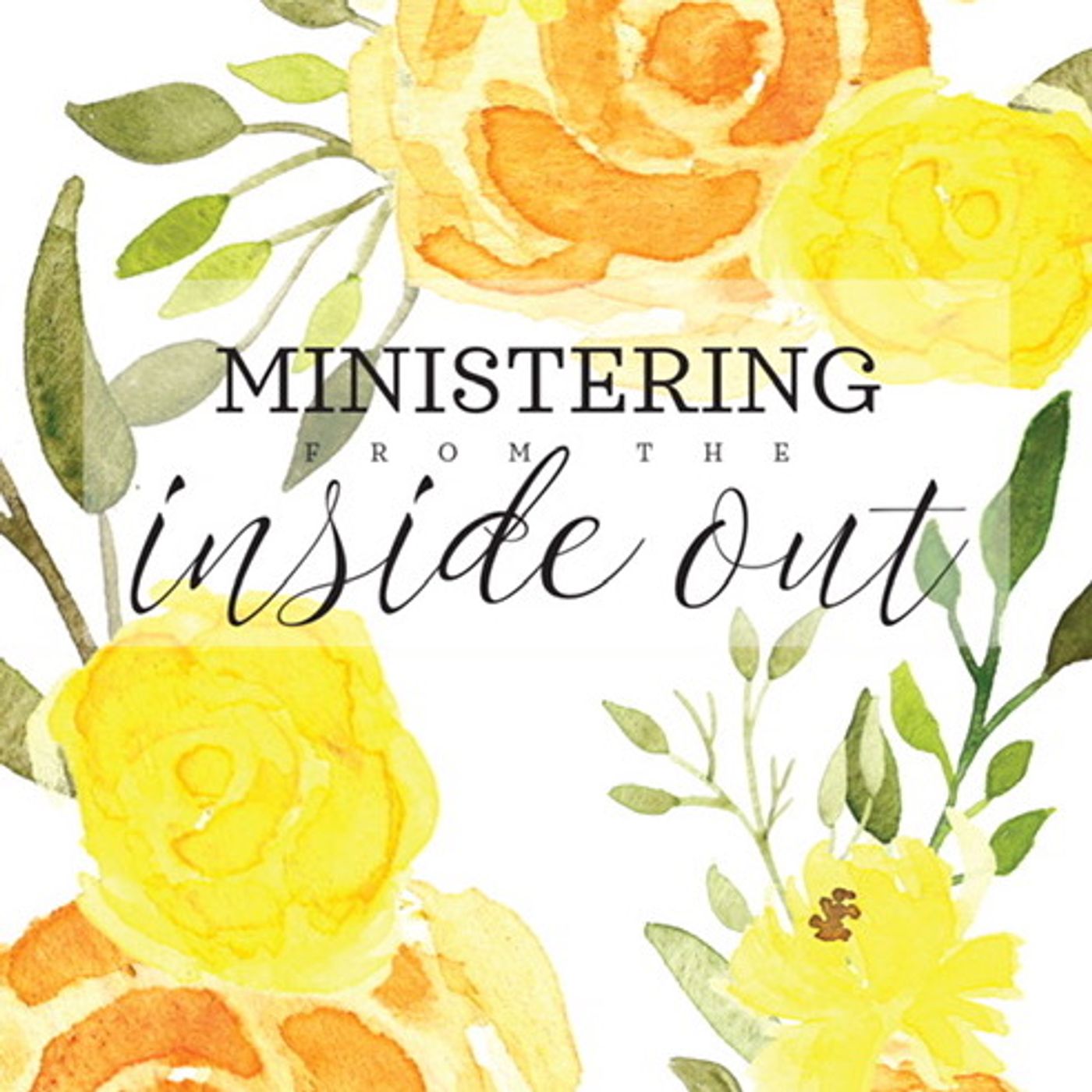 Ministering from the Inside Out