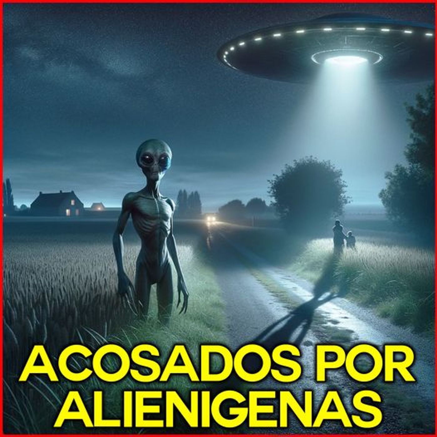 Acosados Por Alienígenas episode artwork