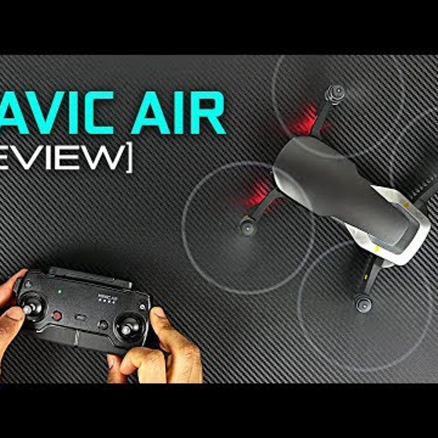 DJI Mavic Air - Is It The Ultimate Compact Drone? episode artwork