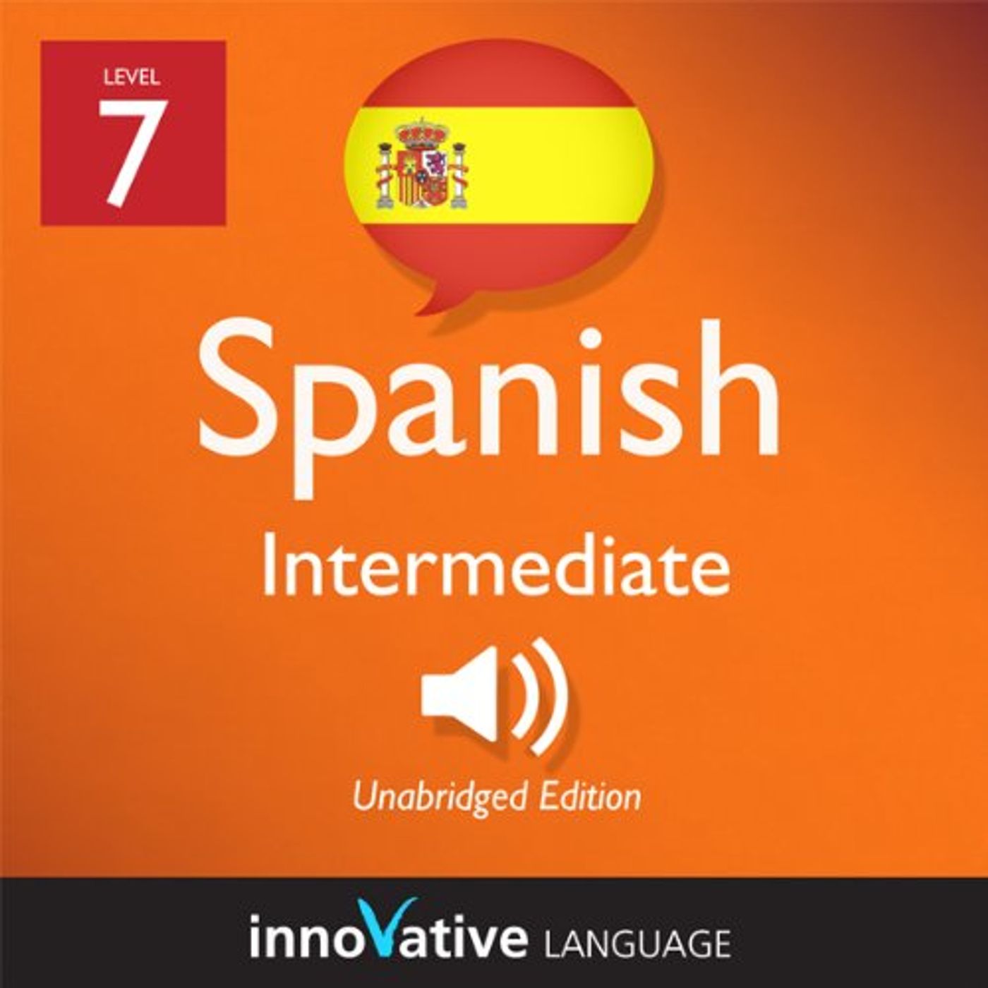 Learn Spanish - Level 7: Intermediate Spanish, Volume 1: Lessons 1-20 Audiobook episode artwork
