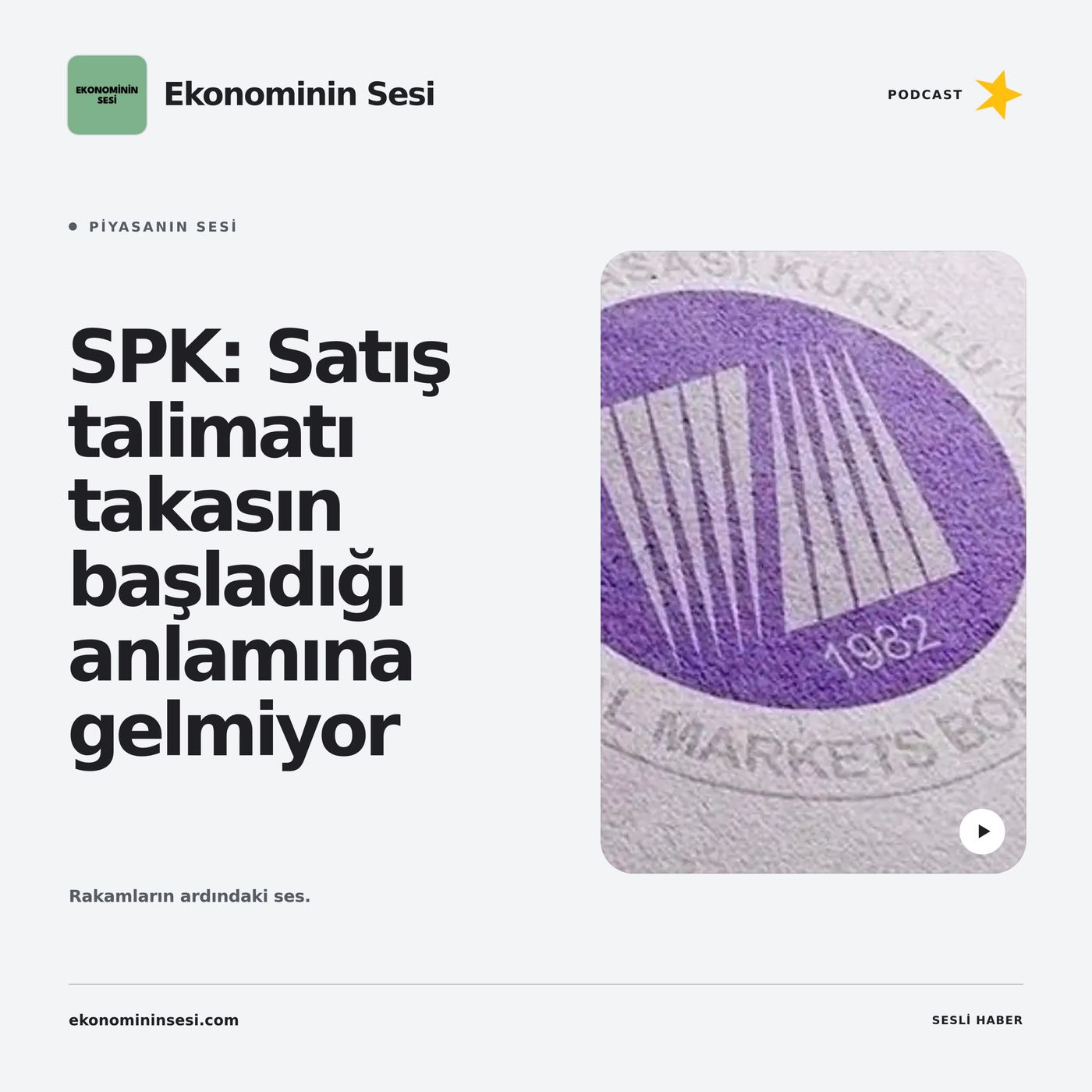 SPK: Satış talimatı takasın başladığı anlamına gelmiyor