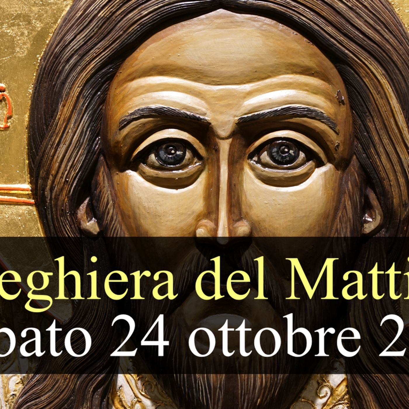 Preghiera del Mattino SABATO 24 OTTOBRE 2026 ❤️ Lodi Mattutine - Sabato XXIX Settimana T.O. episode artwork