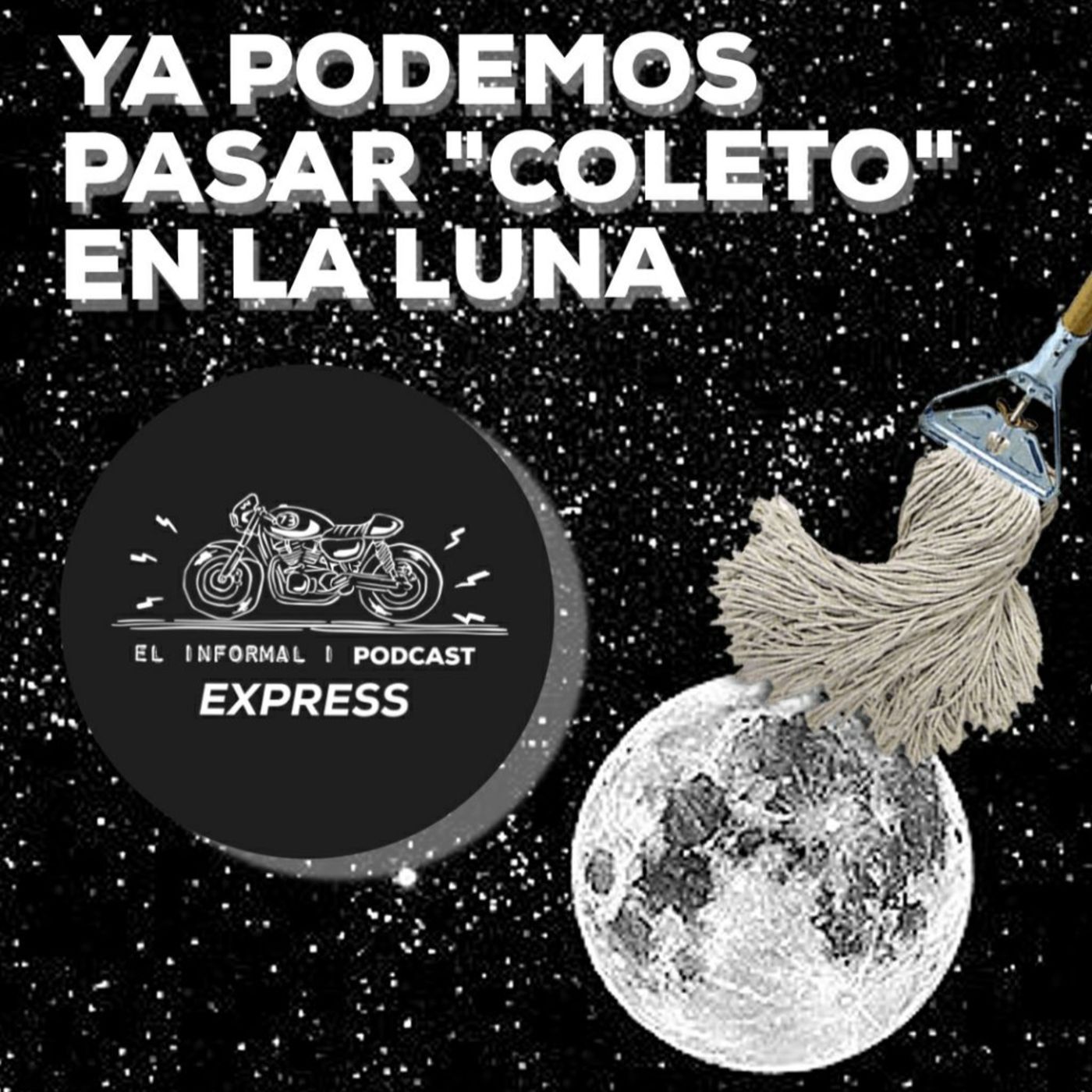 El Informal | Podcast