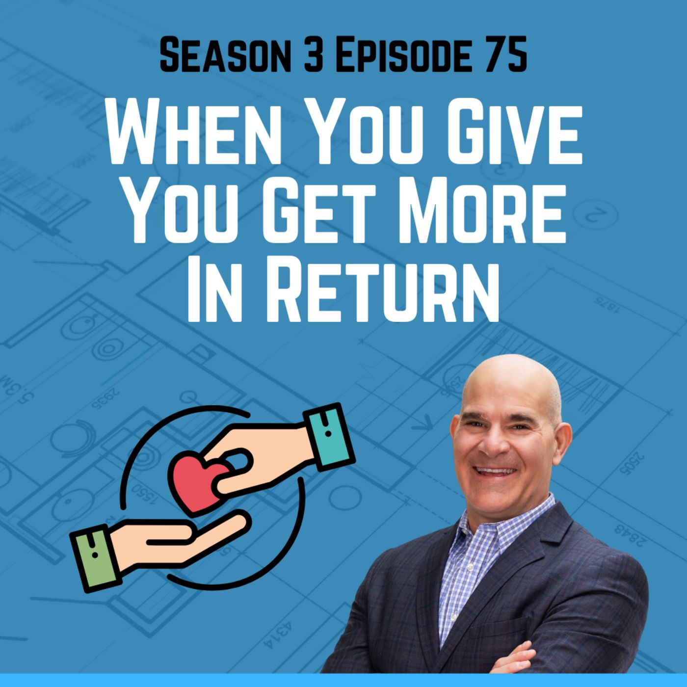 When You Give, You Get More In Return