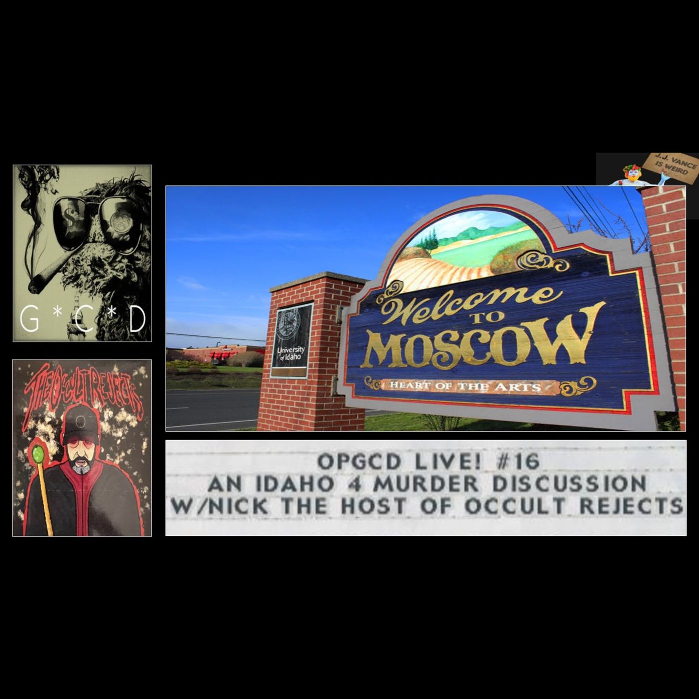 OpGCD Live! #16 - Parapolitics & the Idaho 4 Murders - w/ Nick, Host of the Occult Rejects