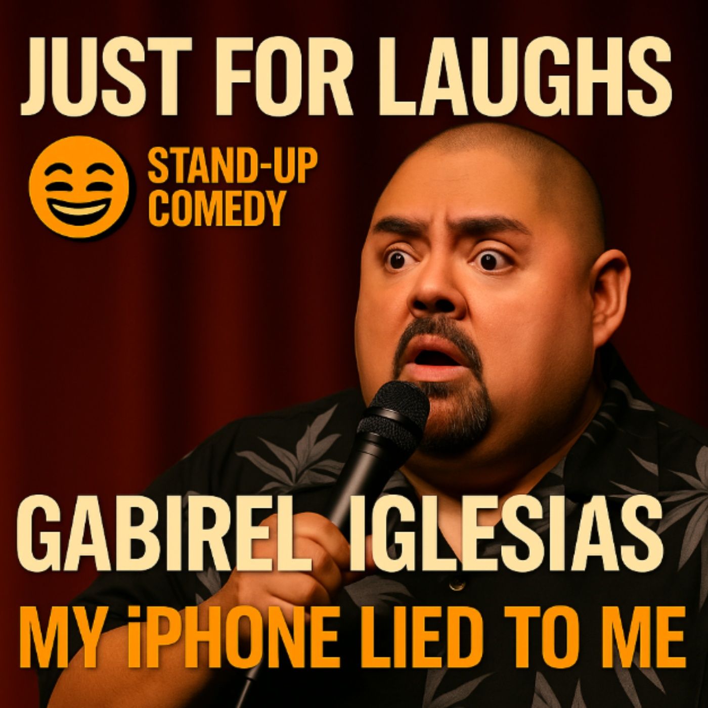 Gabriel Iglesias – My iPhone Lied to Me (Stand-Up Comedy) episode artwork