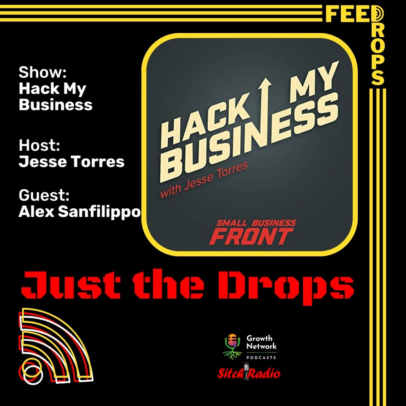 Feed Drop: Hack My Business