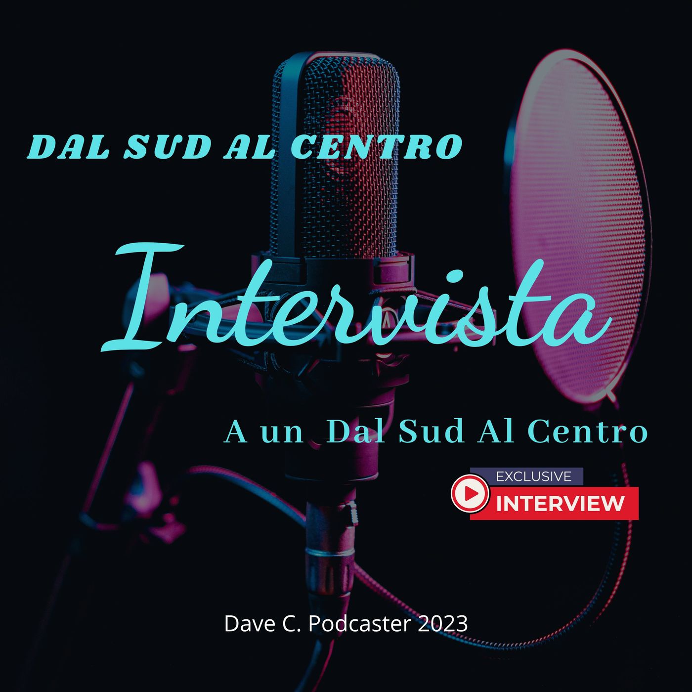 Dal Sud  al Centro