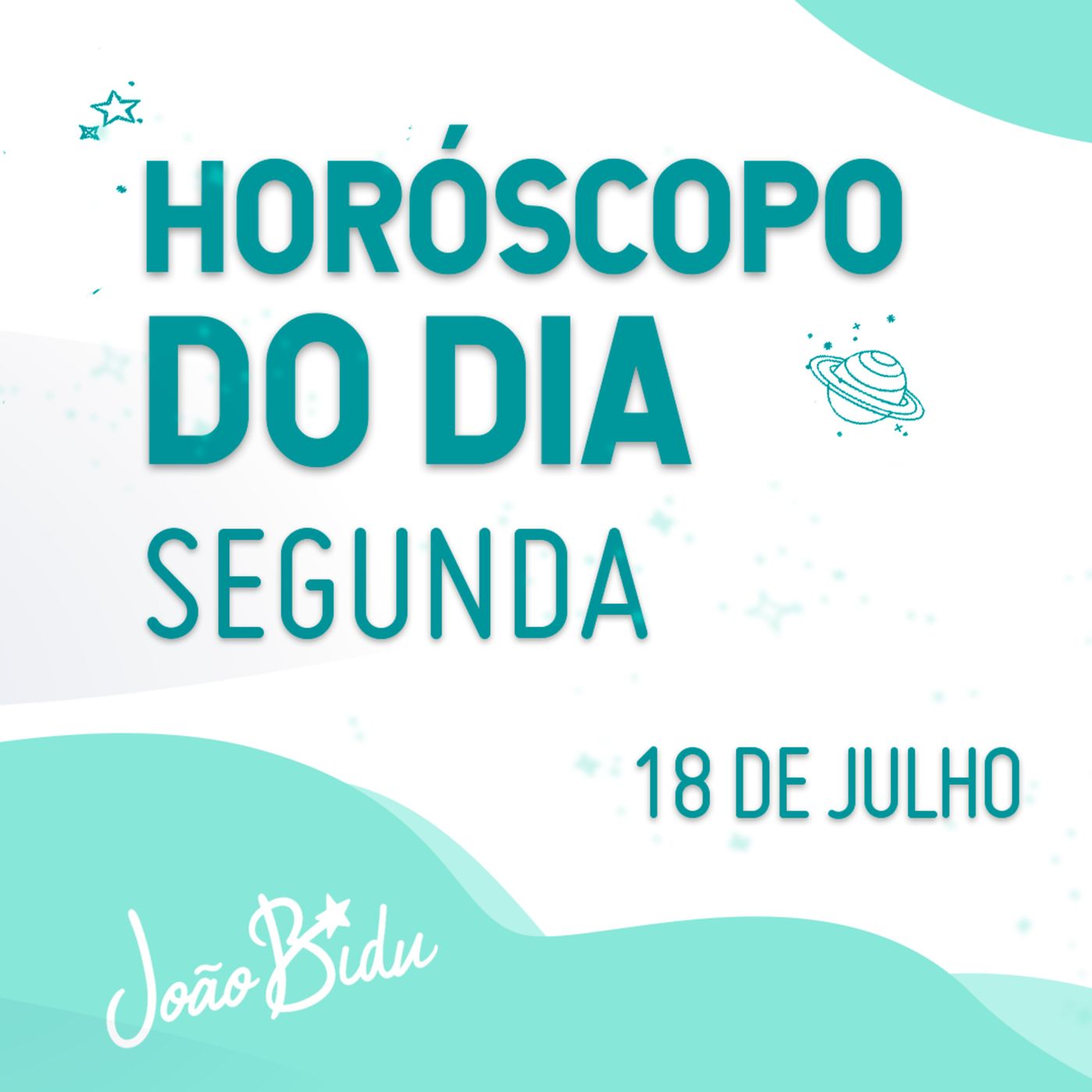 Horóscopo do Dia 18 de Julho com João Bidu episode artwork