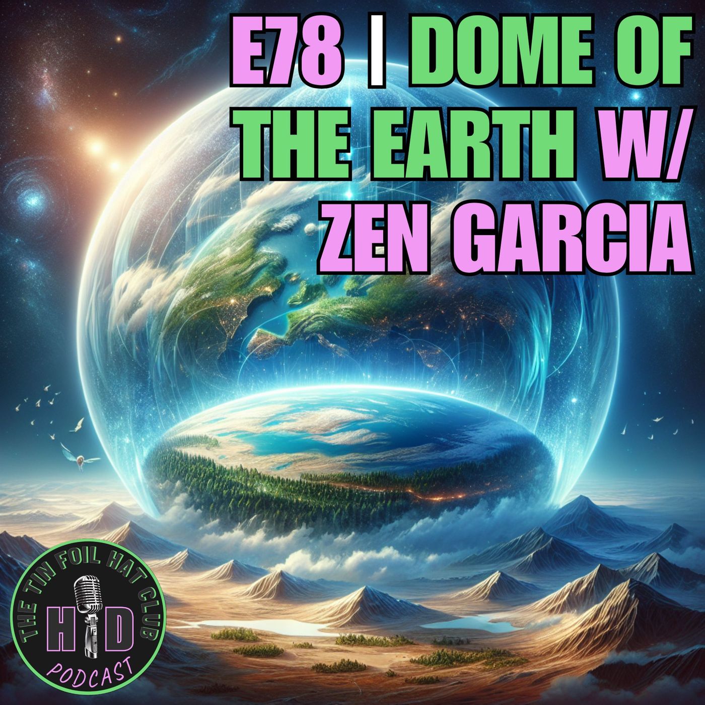 Dome of The Earth w/ Zen Garcia [HD FOILERS ONLY | PREVIEW]