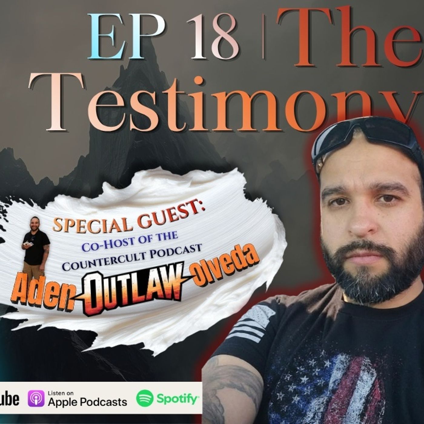 A chat with Adan "Outlaw" Olveda: Co-Host of The CounterCult Podcast episode artwork