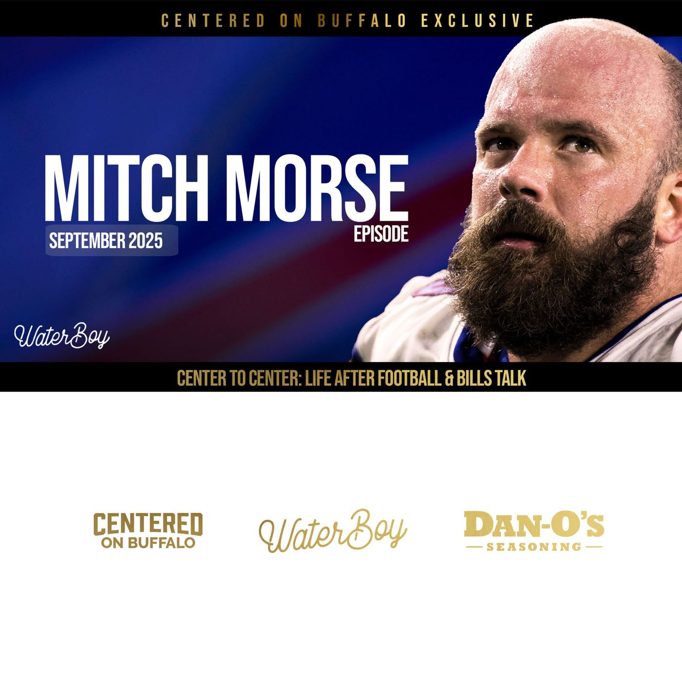 Center to Center: Life After Football & Bills Talk with Mitch Morse