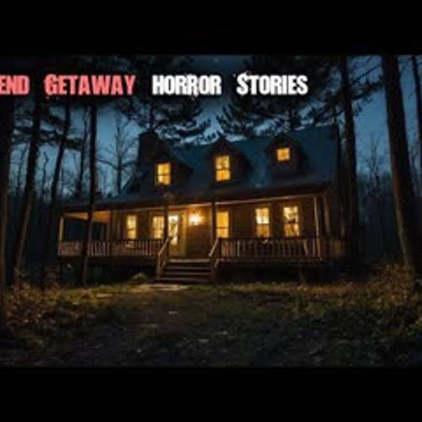 3 Scary TRUE Weekend Getaway Horror Stories