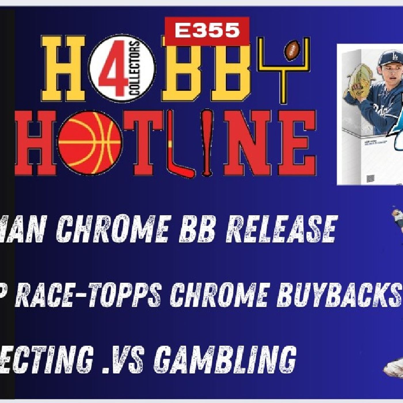 Bowman Chrome, Buybacks, AL MVP? Collecting .vs Gambling E355