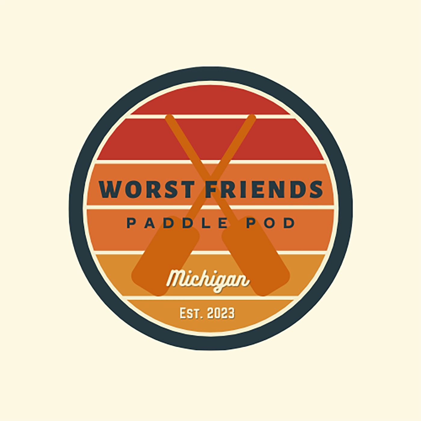 Worst Friends Paddle Pod