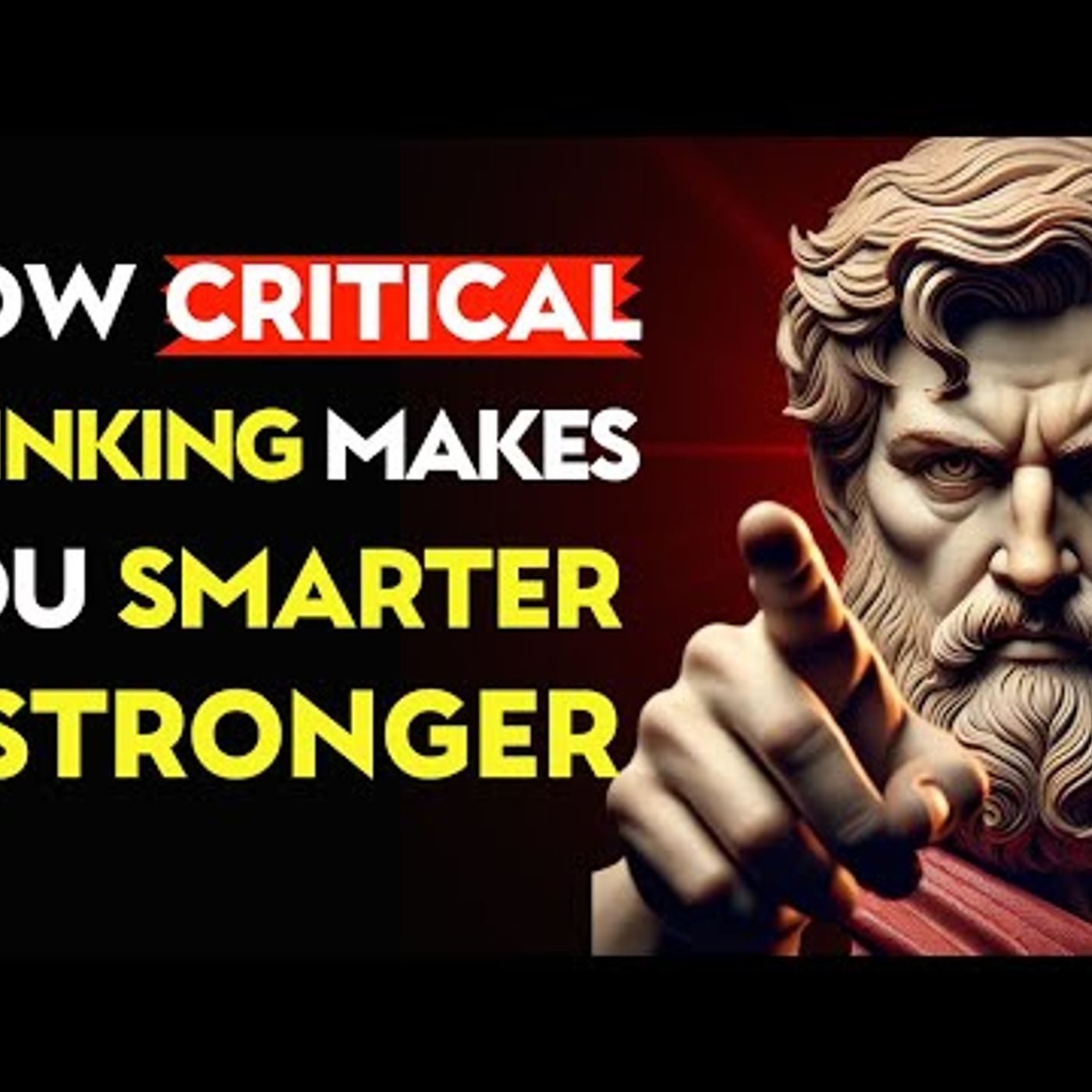 MASTER CRITICAL THINKING_ UPGRADE Your MINDSET for SUCCESS _ Stoic Philosophy episode artwork