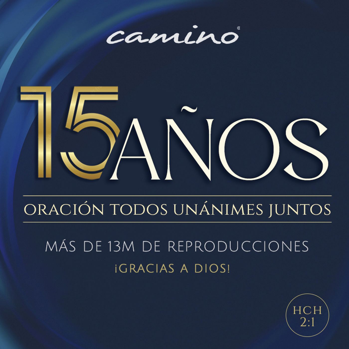 Oración 28 de julio (15 años Todos Unánimes Juntos) episode artwork