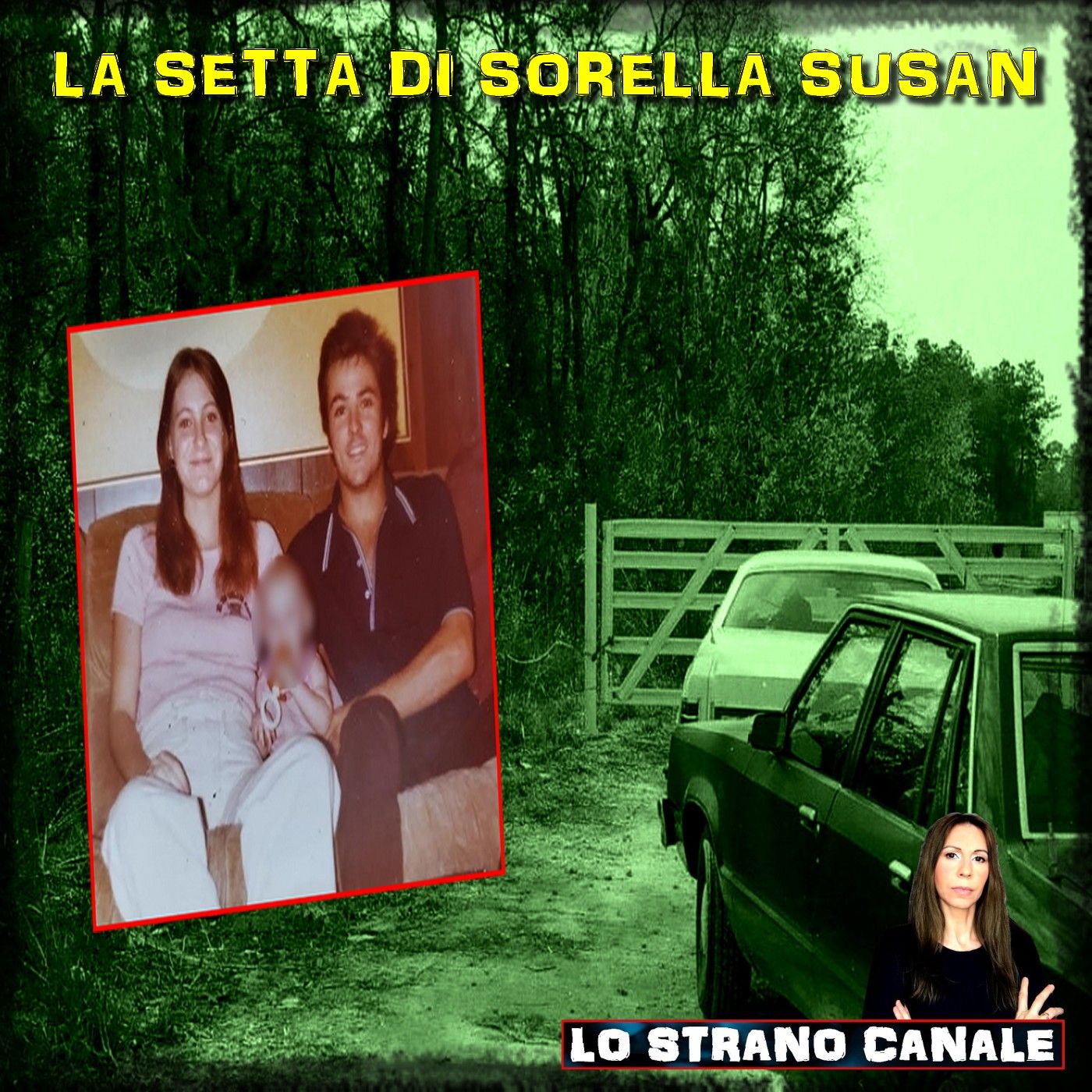 LA SETTA DI SORELLA SUSAN - Dean Clouse e Tina Linn (Lo Strano Canale Podcast)
