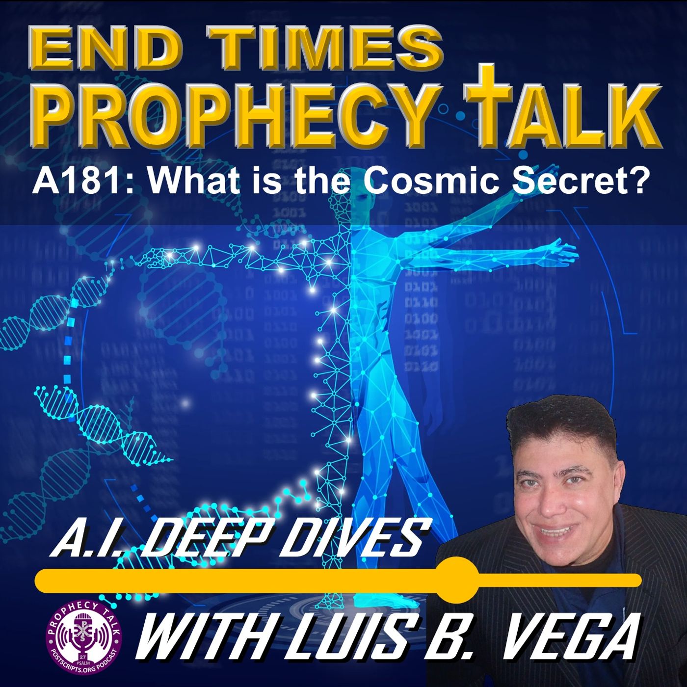 A181: WHAT IS THE COSMIC SECRET?