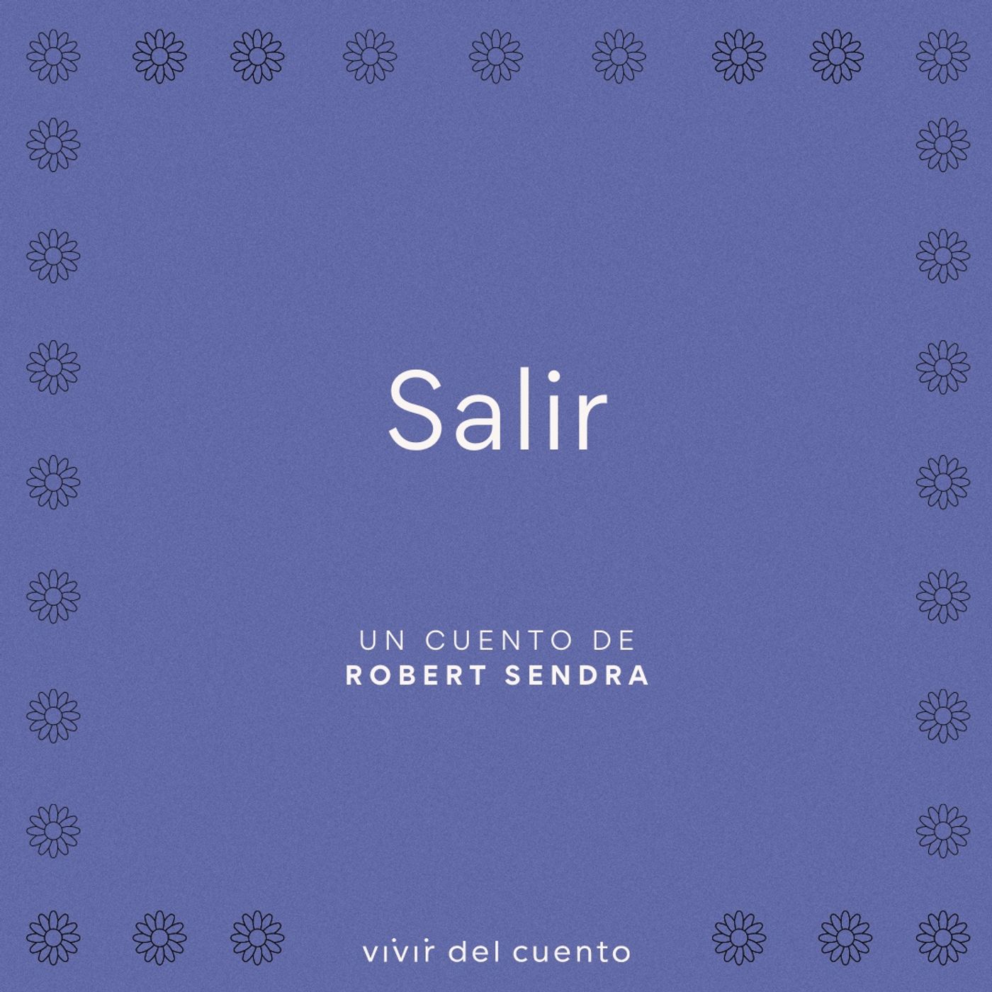 Vivir del cuento