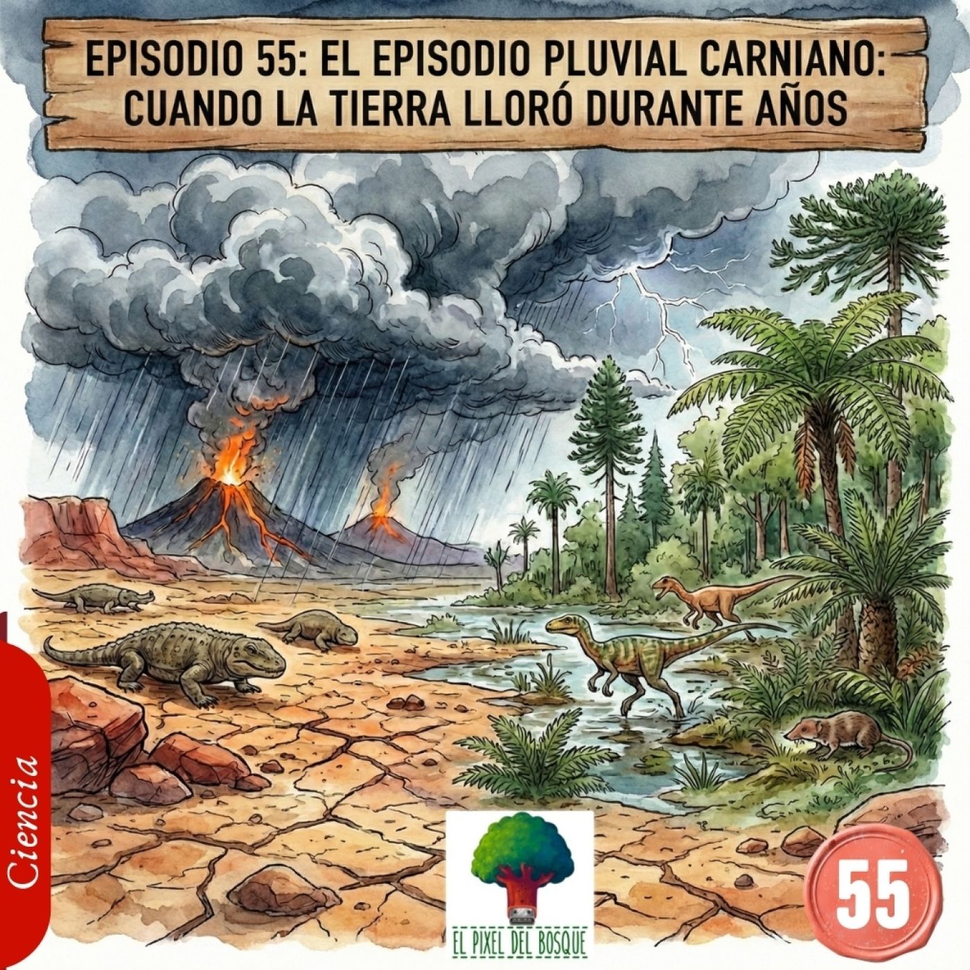55 -El Episodio Pluvial Carniano: Cuando la Tierra lloró durante años. episode artwork