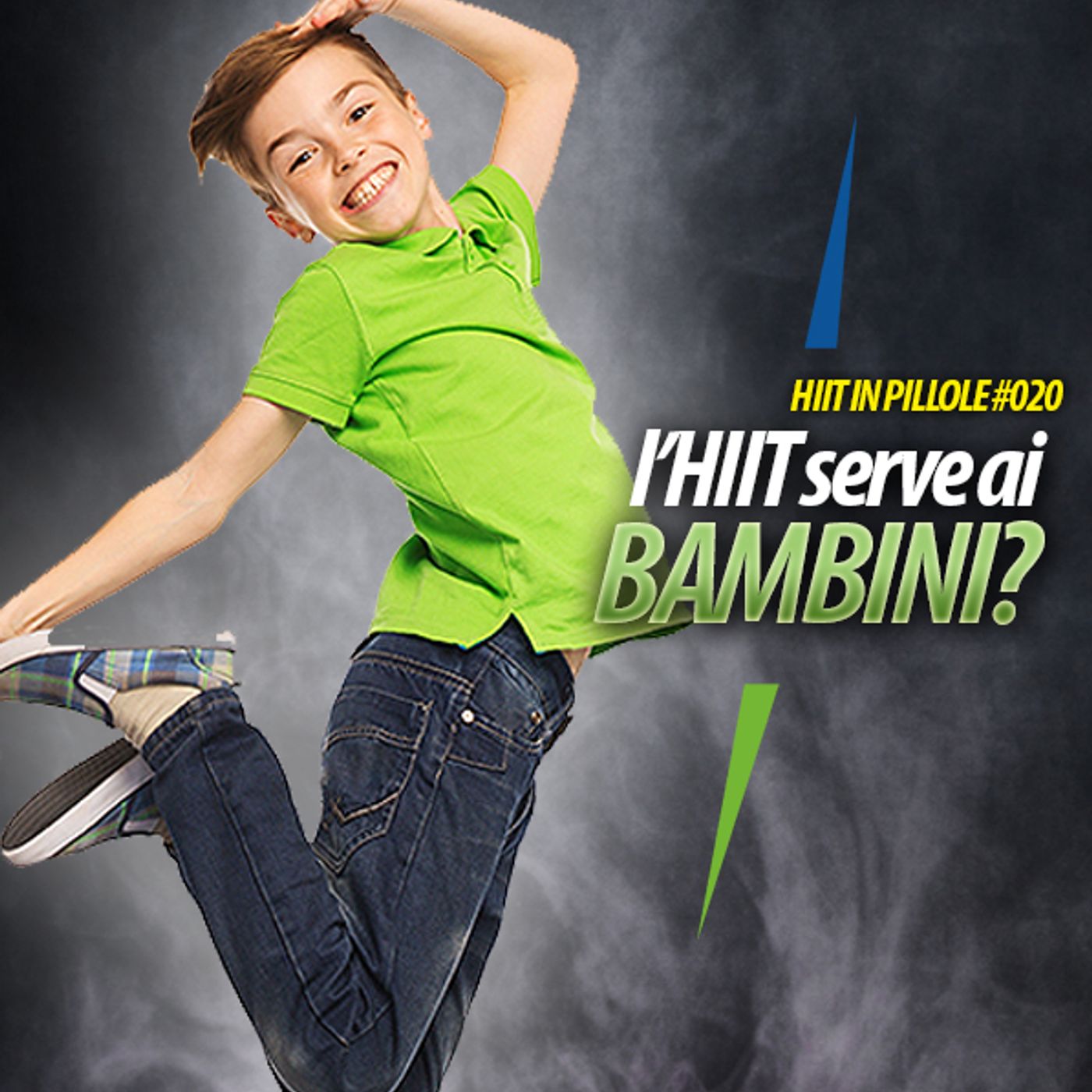 COSA CAMBIARE SE L’HIIT LO FANNO I BAMBINI? episode artwork