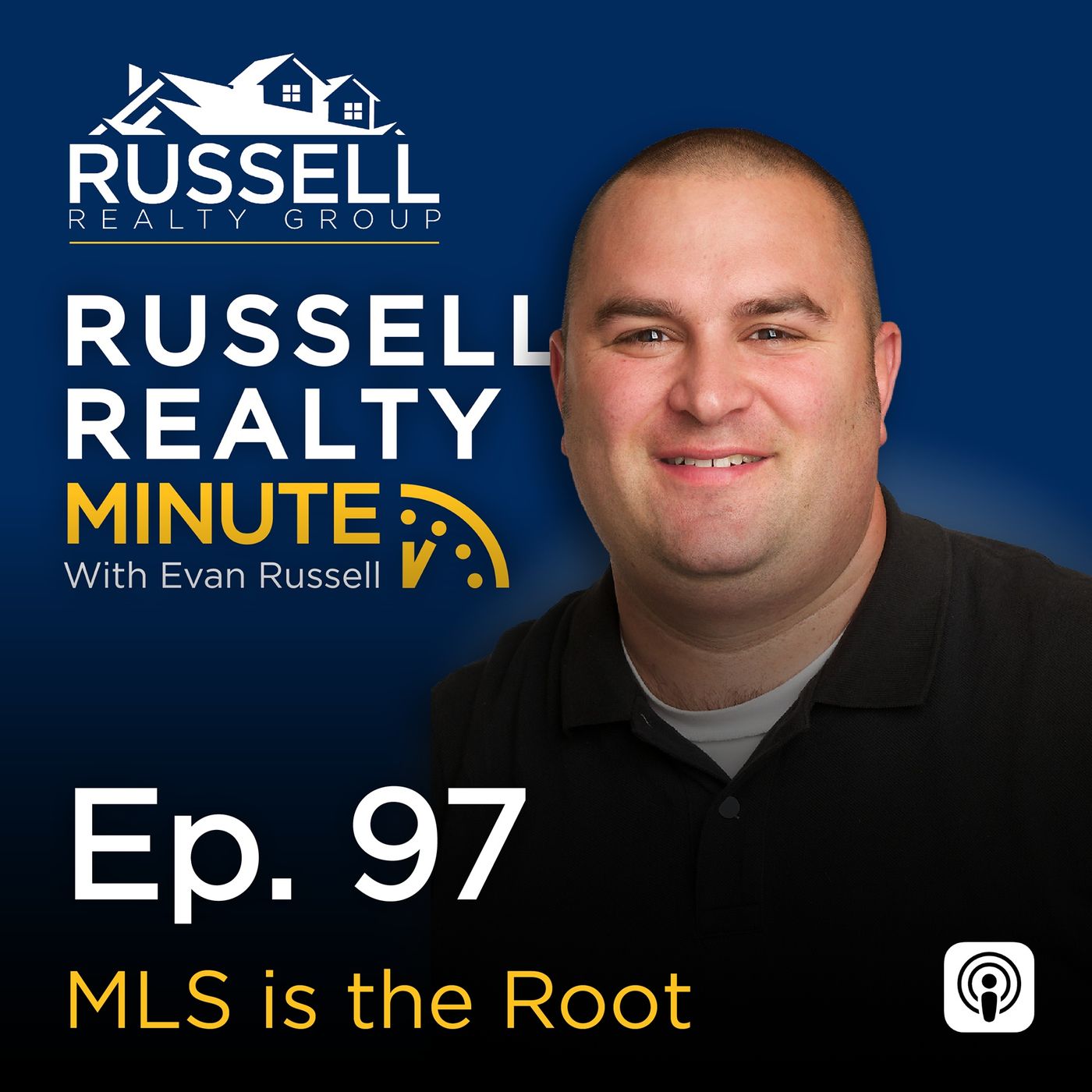 Russell Realty Minute with Evan Russell