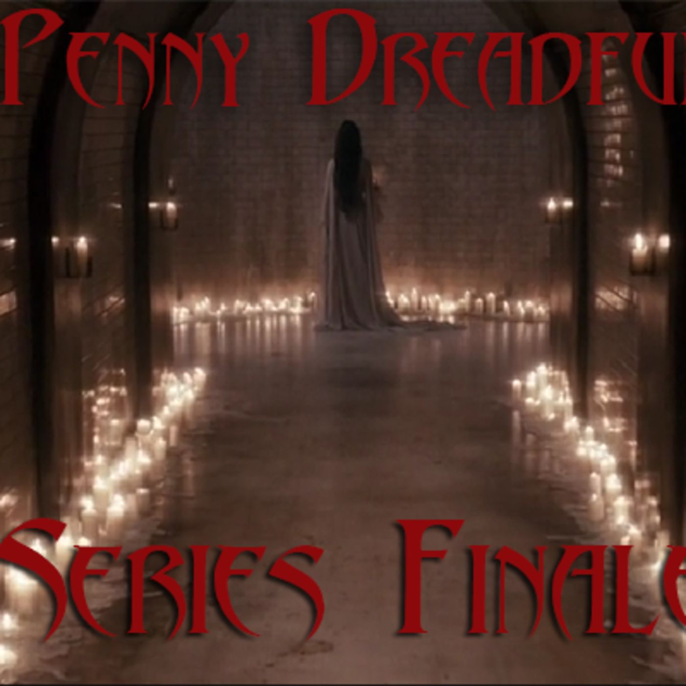 BPM #47 – Penny Dreadful (Series Finale) episode artwork