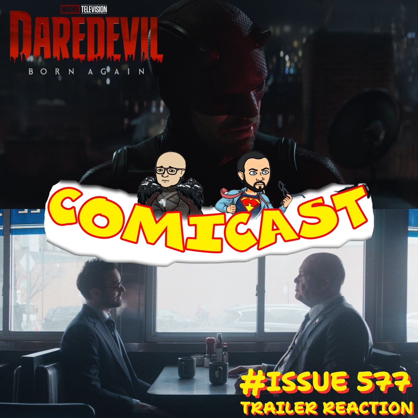 Issue 577: Daredevil Born Again Trailer Reaction