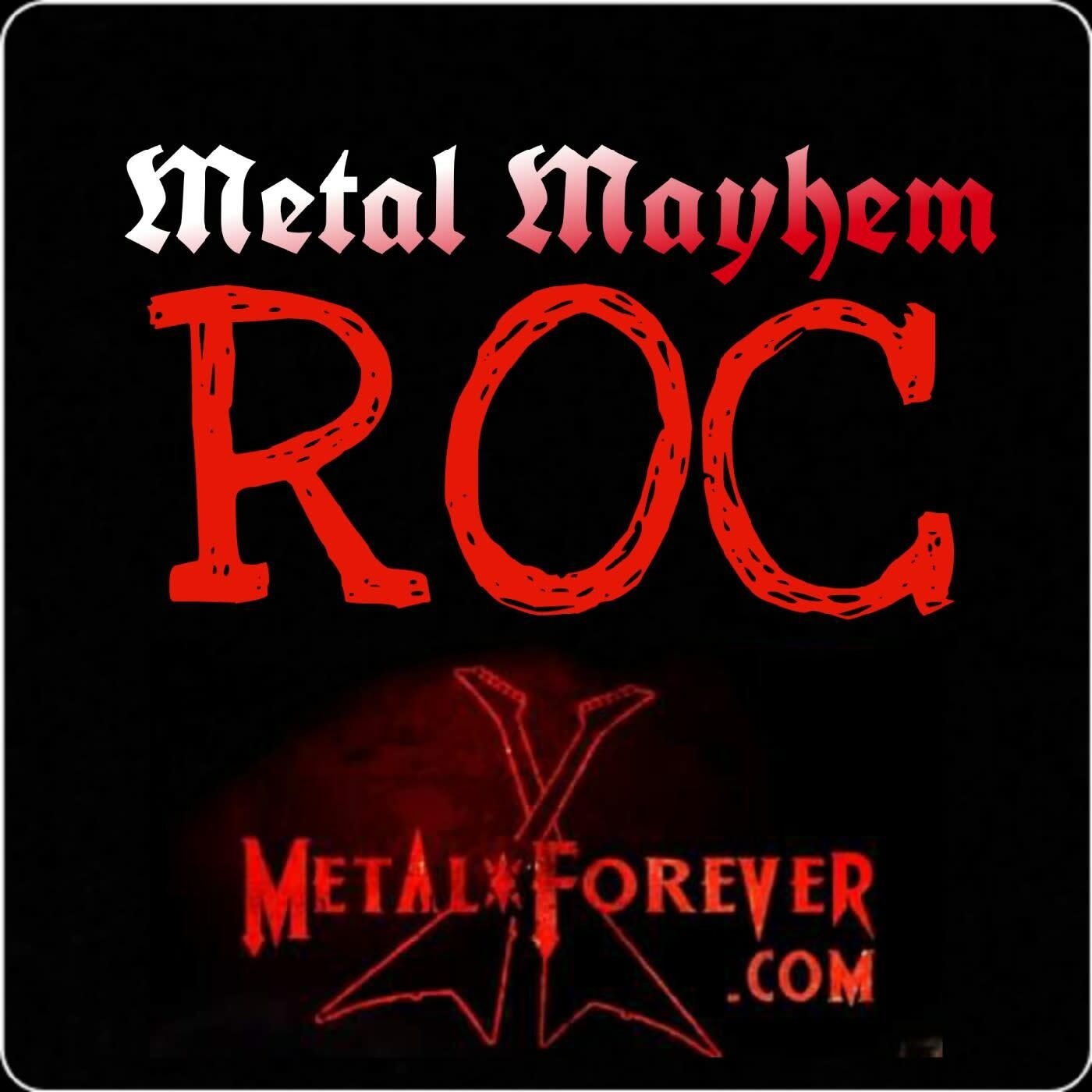 Promo For Metal Mayhem ROC Podcast Thursday Oct 22 8 pm..