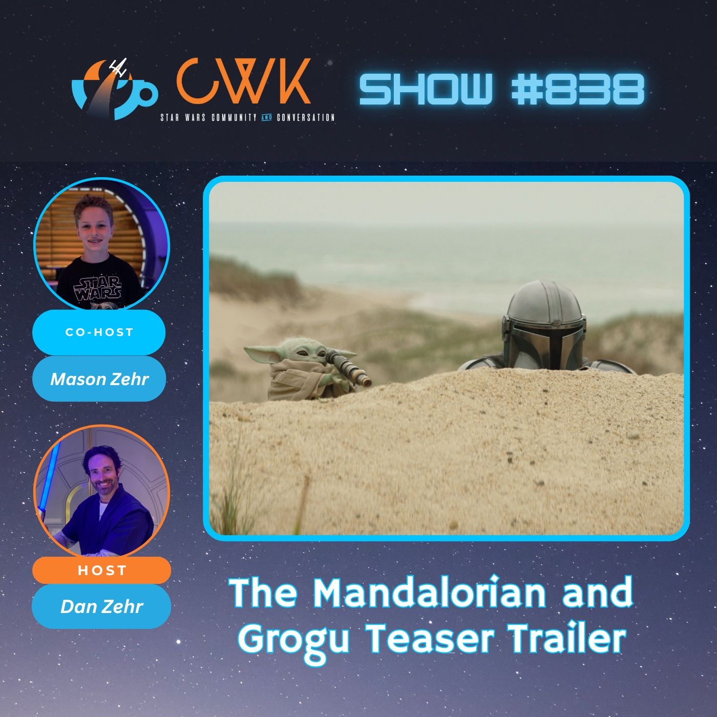 CWK Show #838: The Mandalorian and Grogu Teaser Trailer